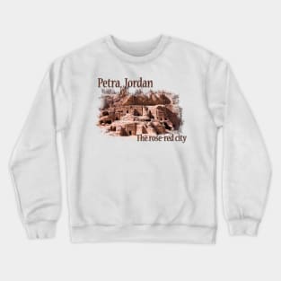 Petra: The Rose Red City Crewneck Sweatshirt